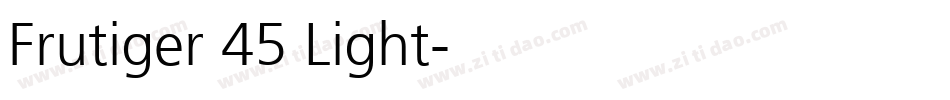 Frutiger 45 Light字体转换